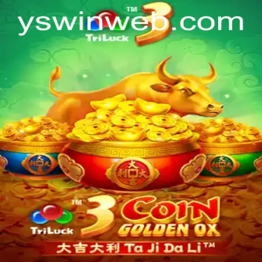 Exploring the Thrilling World of 3CoinGoldenOX: A New Frontier with YSwin.COM
